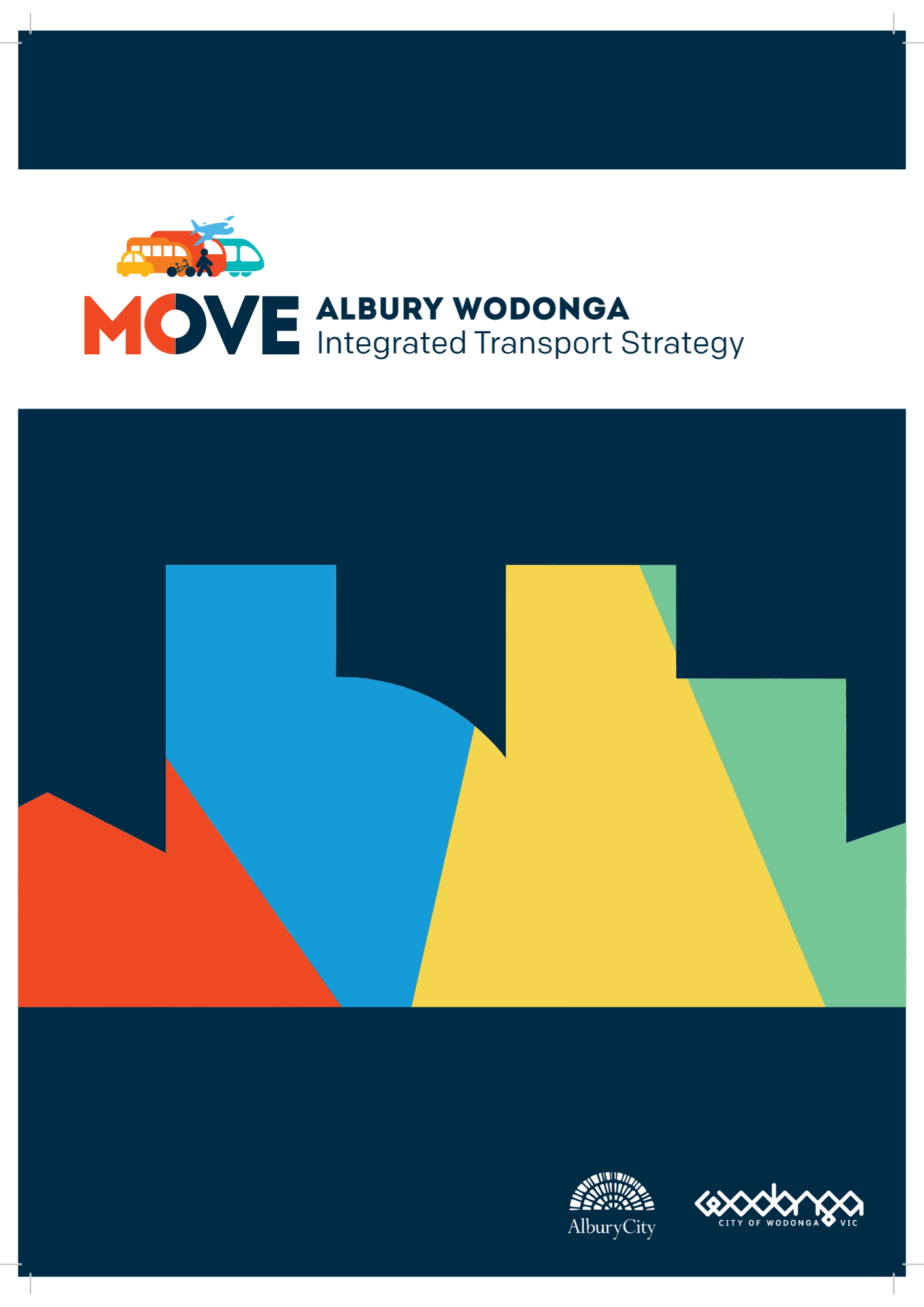 MOVE Albury Wodonga Integrated Transport Strategy Have Your Say